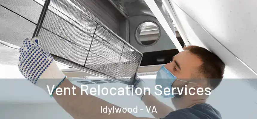  Vent Relocation Services Idylwood - VA